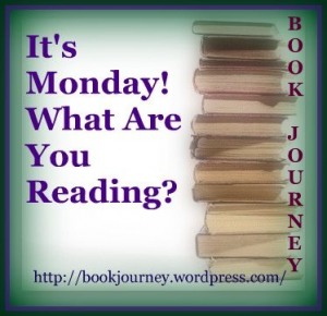 It's Monday What Are You Reading?